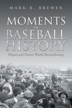 Cover Moments in Baseball History (eBook, ePUB)