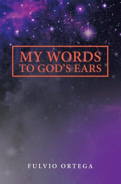 My Words to God's Ears (eBook, ePUB)