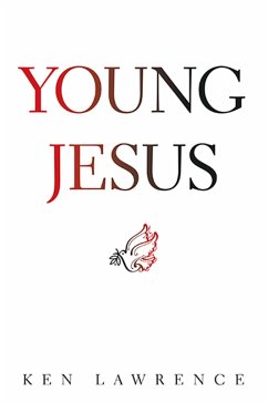 Young Jesus (eBook, ePUB) - Lawrence, Ken