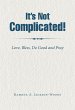 It's Not Complicated! (eBook, ePUB) - Bild 1