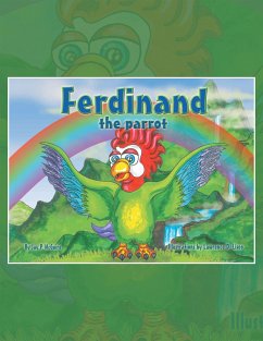 Ferdinand the Parrot (eBook, ePUB) - McGuire, Jay P.