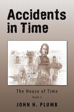 Accidents in Time (eBook, ePUB) - Plumb, John H.