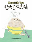 Never Hide Your Oatmeal (eBook, ePUB)