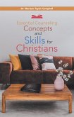 Essential Counseling Concepts and Skills for Christians (eBook, ePUB)