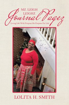 Mz. Leigh Leighz Journal Pagez (eBook, ePUB) - Smith, Lolita H.
