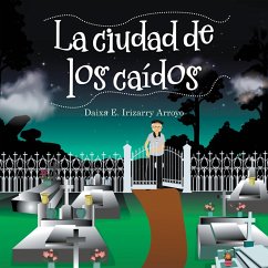 La Ciudad De Los Caídos (eBook, ePUB)
