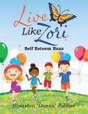 Live Like Zori (eBook, ePUB) Live Like Zori (eBook, ePUB)