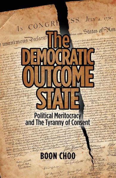 The Democratic Outcome State (eBook, ePUB) The Democratic Outcome State (eBook, ePUB)