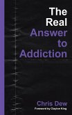 The Real Answer to Addiction (eBook, ePUB)