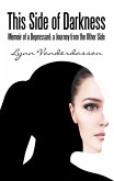 This Side of Darkness (eBook, ePUB)