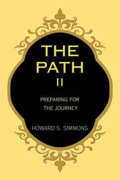 The Path Ii (eBook, ePUB) - Simmons, Howard S.