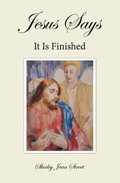 Cover Jesus Says It Is Finished (eBook, ePUB)