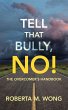 Tell That Bully, No! (eBook, ePUB) - Bild 1