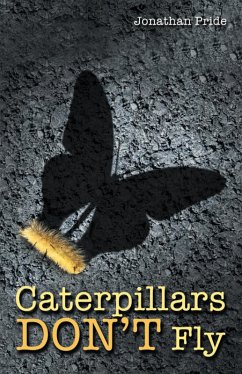 Cover Caterpillars Don't Fly (eBook, ePUB)