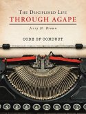 The Disciplined Life Through Agape (eBook, ePUB)