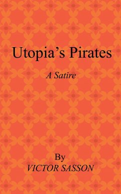 Utopia's Pirates (eBook, ePUB) Utopia's Pirates (eBook, ePUB)