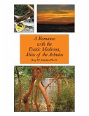 A Romance with the Exotic Madrona, Alias of the Arbutus (eBook, ePUB)