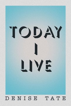 Cover Today I Live (eBook, ePUB)