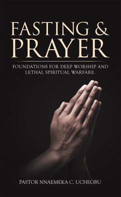 Fasting & Prayer (eBook, ePUB) Fasting & Prayer (eBook, ePUB)