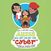 Alissa and Her Clever Dog "Cyber" (eBook, ePUB)