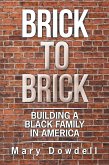 Brick to Brick (eBook, ePUB)