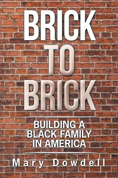 Brick to Brick (eBook, ePUB) - Dowdell, Mary