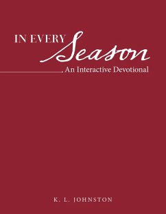 In Every Season (eBook, ePUB) - Johnston, K. L.