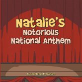 Natalie's Notorious National Anthem (eBook, ePUB)