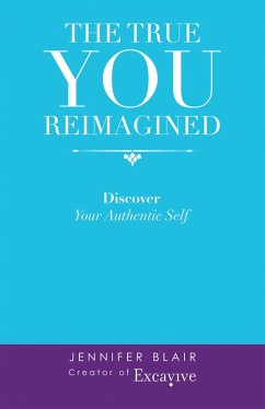 The True You Reimagined (eBook, ePUB)