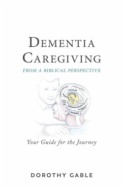 Cover Dementia Caregiving from a Biblical Perspective (eBook, ePUB)