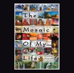 The Mosaic of My Life (Color Version) (eBook, ePUB)