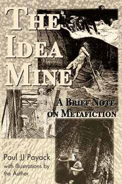 The Idea Mine (eBook, ePUB) The Idea Mine (eBook, ePUB)