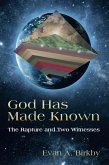 God Has Made Known (eBook, ePUB)