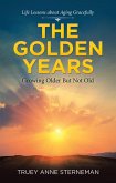 The Golden Years (eBook, ePUB)