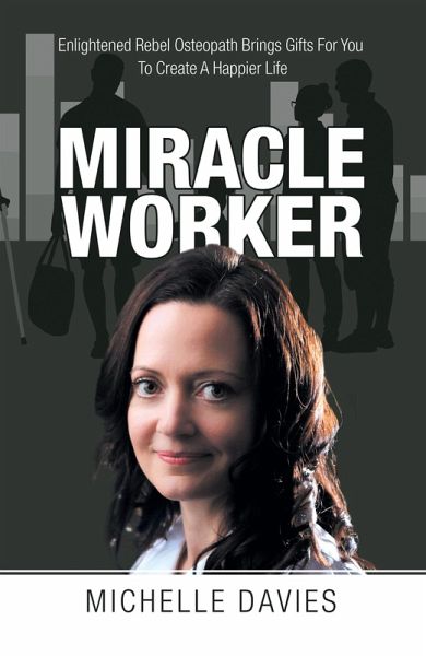 Miracle Worker (eBook, ePUB)