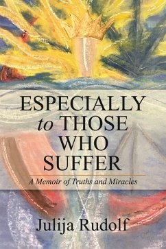 Especially to Those Who Suffer (eBook, ePUB)