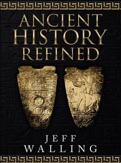 Cover Ancient History Refined (eBook, ePUB)