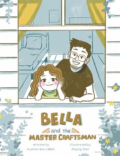 Bella and the Master Craftsman (eBook, ePUB) - Liddell, Aryanna Bax