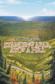 Standing Afar, Atop a Hill (eBook, ePUB)