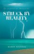 Struck by Reality (eBook, ePUB) - Bild 1