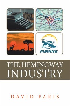 The Hemingway Industry (eBook, ePUB)