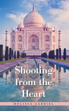 Shooting from the Heart (eBook, ePUB)