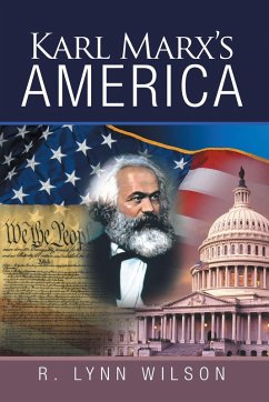 Karl Marx's America (eBook, ePUB) - Wilson, R. Lynn