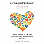 Nostradamus Speaks Again - the Art of Living (eBook, ePUB)