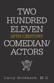 Two Hundred Eleven 20Th Century Comedian / Actors (eBook, ePUB)