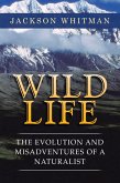 Wild Life (eBook, ePUB)