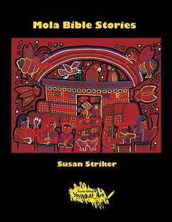 Mola Bible Stories (eBook, ePUB) - Striker, Susan