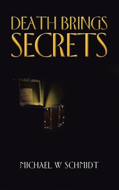 Death Brings Secrets (eBook, ePUB) - Schmidt, Michael W