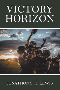 Victory Horizon (eBook, ePUB) - Lewis, Jonathon S. H.