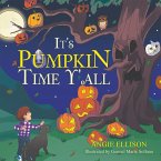 It's Pumpkin Time Y'all (eBook, ePUB)